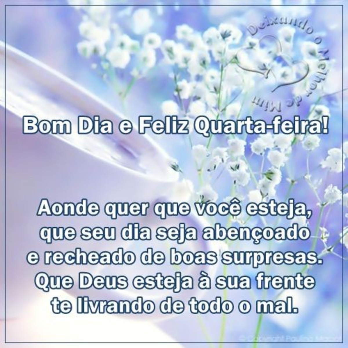 Feliz Quarta-Feira Bom Dia Facebook 219