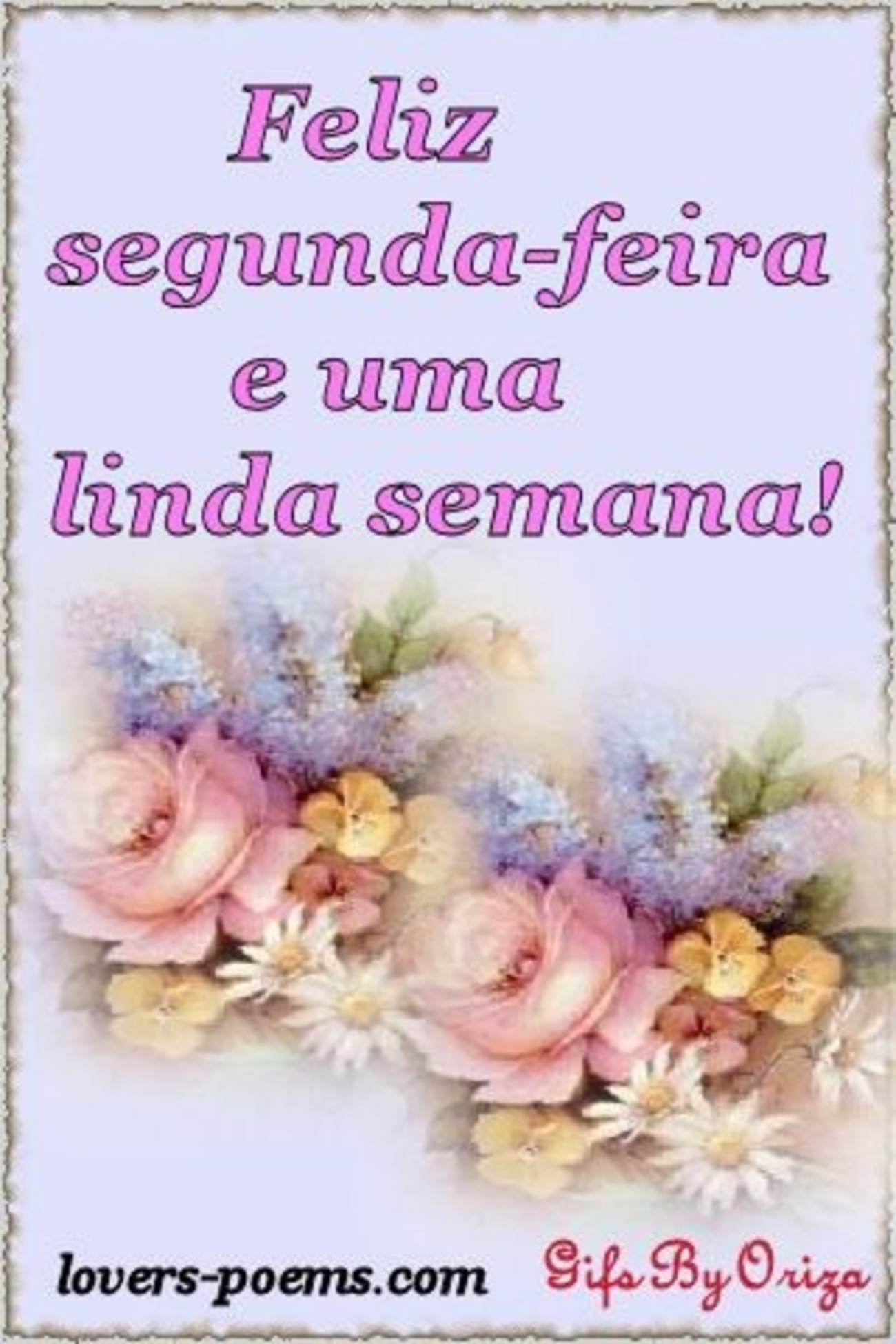 Feliz Segunda-feira e uma feliz semana 3